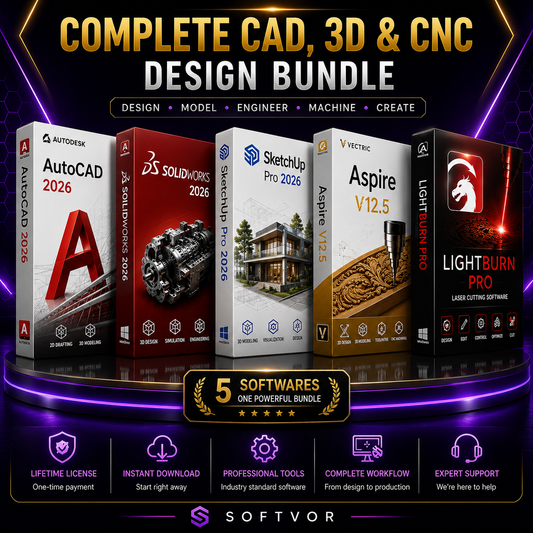 Complete CAD, 3D & CNC Design Bundle | AutoCAD 2026 + SOLIDWORKS 2026 + SketchUp Pro 2026 + Aspire 12.5 + LightBurn Pro | Lifetime License